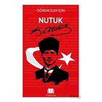 Öğrenciler İçin Nutuk - Mustafa Kemal Atatürk - Parana Yayınları