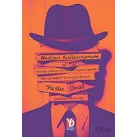 Oksijen Kullanıyorum - Yasin Ünal - Yazardan Direkt Yayınevi