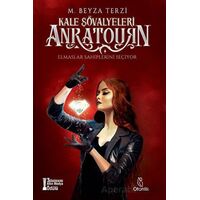 Anratourn – Kale Şövalyeleri - M. Beyza Terzi - Otantik Kitap