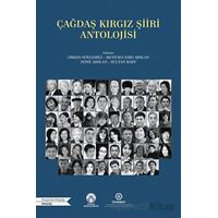 Çağdaş Kırgız Şiiri Antolojisi - Kolektif - Bengü Yayınları