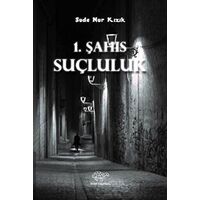 1. Şahıs - Suçluluk - Sude Nur Kızık - Ürün Yayınları