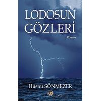 Lodosun Gözleri - Hüsnü Sönmezer - Tunç Yayıncılık