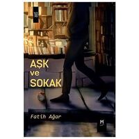 Aşk ve Sokak - Fatih Ağar - Memento Mori