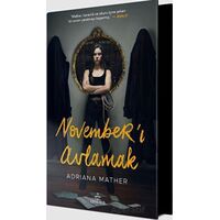 November’ı Avlamak - Adriana Mather - Ephesus Yayınları