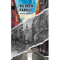 Bu Defa Farklı - Ercan Çalışkan - Post Yayınevi