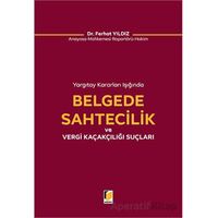 Belgede Sahtecilik ve Vergi Kaçakçılığı Suçları - Ferhat Yıldız - Adalet Yayınevi