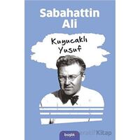 Kuyucaklı Yusuf - Sabahattin Ali - Başlık Yayınları