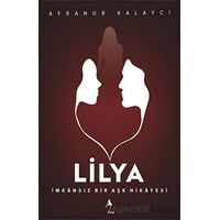 Lilya - Afranur Kalaycı - A7 Kitap