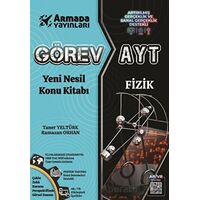 Görev Ayt Fizik Yeni Nesil Konu Kitabı - Taner Yeltürk - Armada Yayınları