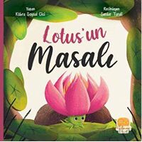 Lotusun Masalı - Kübra Soysal Cici - Karavan Çocuk Yayınları