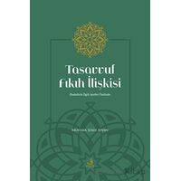 Tasavvuf Fıkıh İlişkisi - Mustafa Şeref Aydın - Fecr Yayınları