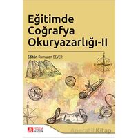 Eğitimde Coğrafya Okuryazarlığı II - Kolektif - Pegem Akademi Yayıncılık