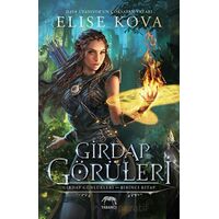 Girdap Görüleri - Girdap Günlükleri 1. Kitap - Elise Kova - Yabancı Yayınları