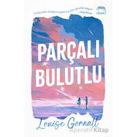 Parçalı Bulutlu - Louise Gornall - Yabancı Yayınları