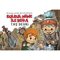 Bulbul Nine İle Bora- Taş Devri - Şevval Tüysüz - Aylin Karakuş - Parya Kitap