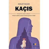 Kaçış - Adalet Olgun - Ateş Yayınları