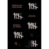 Torinonun Yirmi Günü - Yüzyıl Sonu Soruşturması - Giorgio De Maria - Dergah Yayınları