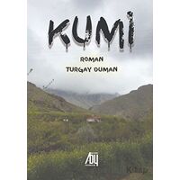 Kumi - Turgay Duman - Baygenç Yayıncılık