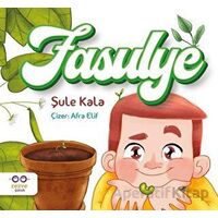 Fasulye - Şule Kala - Cezve Çocuk
