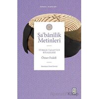 Şa‘banîlik Metinleri - Ömer Fuadi - Ketebe Yayınları