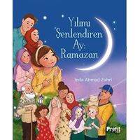 Yılımı Şenlendiren Ay: Ramazan - Inda Ahmad Zahri - Profil Kitap