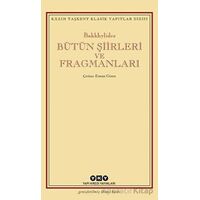 Bütün Şiirleri ve Fragmanları - Bakkhylides - Yapı Kredi Yayınları