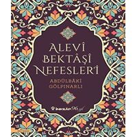 Alevi Bektaşi Nefesleri - Abdülbaki Gölpınarlı - İnkılap Kitabevi