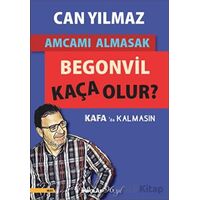 Amcamı Almasak Begonvil Kaça Olur? - Can Yılmaz - İnkılap Kitabevi
