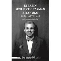 Etrafın Seni Sıktığı Zaman Kitap Oku - Sabahattin Ali - İnkılap Kitabevi
