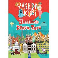 Yaseda ve Kübi - Harflerle Dünya Turu - Sevil Özdemir - Altın Kitaplar