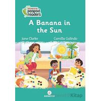 A Banana İn The Sun - Jane Clarke - Redhouse Yayınları