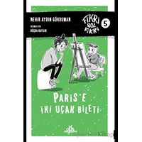 Paris’e İki Uçak Bileti - Nehir Aydın Gökduman - Düş Değirmeni
