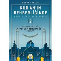 Kuranın Rehberliğinde Konulu Tefsirler Serisi 2 - Kuranın Anlattığı Peygamber/Rasul Kıssaları