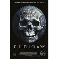 Siyah Tanrının Davulları - P. Djeli Clark - İthaki Yayınları