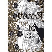 Uyuyan ve İğ - Neil Gaiman - İthaki Yayınları