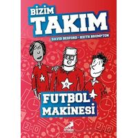 Futbol Makinesi - Bizim Takım - David Bedford - Erdem Çocuk