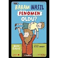 Babam Nasıl Fenomen Oldu? - Ben Davis - Tudem Yayınları