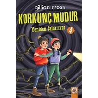 Korkunç Müdür 4 - Yeniden Saldırıyor - Gillian Cross - Artemis Yayınları