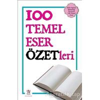 100 Temel Eser Özetleri - Kolektif - Panama Yayıncılık
