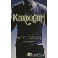 Kördüğüm - Gena Showalter - Pegasus Yayınları