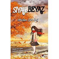 Siyah Beyaz - Müslüm Zakir Dağ - Kırmızı ve Siyah Yayınevi