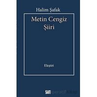 Metin Cengiz Şiiri - Halim Şafak - Şiirden Yayıncılık