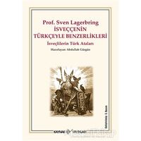 İsveççenin Türkçeyle Benzerlikleri - Sven Lagerbring - Kaynak Yayınları