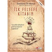 İlk Felsefe Kitabım - Emiliano Di Marco - The Kitap Çocuk