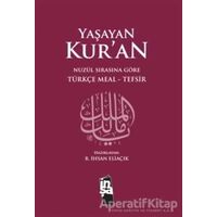 Yaşayan Kur’an (Ciltli) - Recep İhsan Eliaçık - İnşa Yayınları