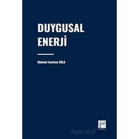 Duygusal Enerji - Mehmet Emirhan Kula - Gazi Kitabevi