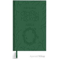 Gecenin Hikayesi - Aşeka (Deri Kapak) - N. G. Kabal - Martı Yayınları