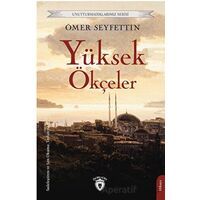 Yüksek Ökçeler - Ömer Seyfettin - Dorlion Yayınları
