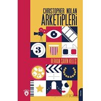 Christopher Nolan Arketipleri - Berkan Şahin Keleş - Dorlion Yayınları