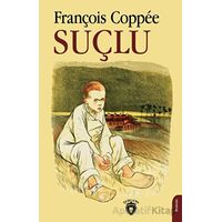 Suçlu - François Coppee - Dorlion Yayınları